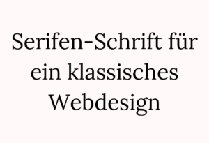 Serifen-Schrift Webdesign